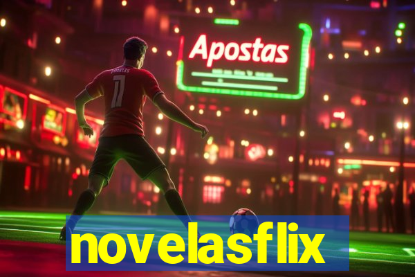 novelasflix totalmente demais